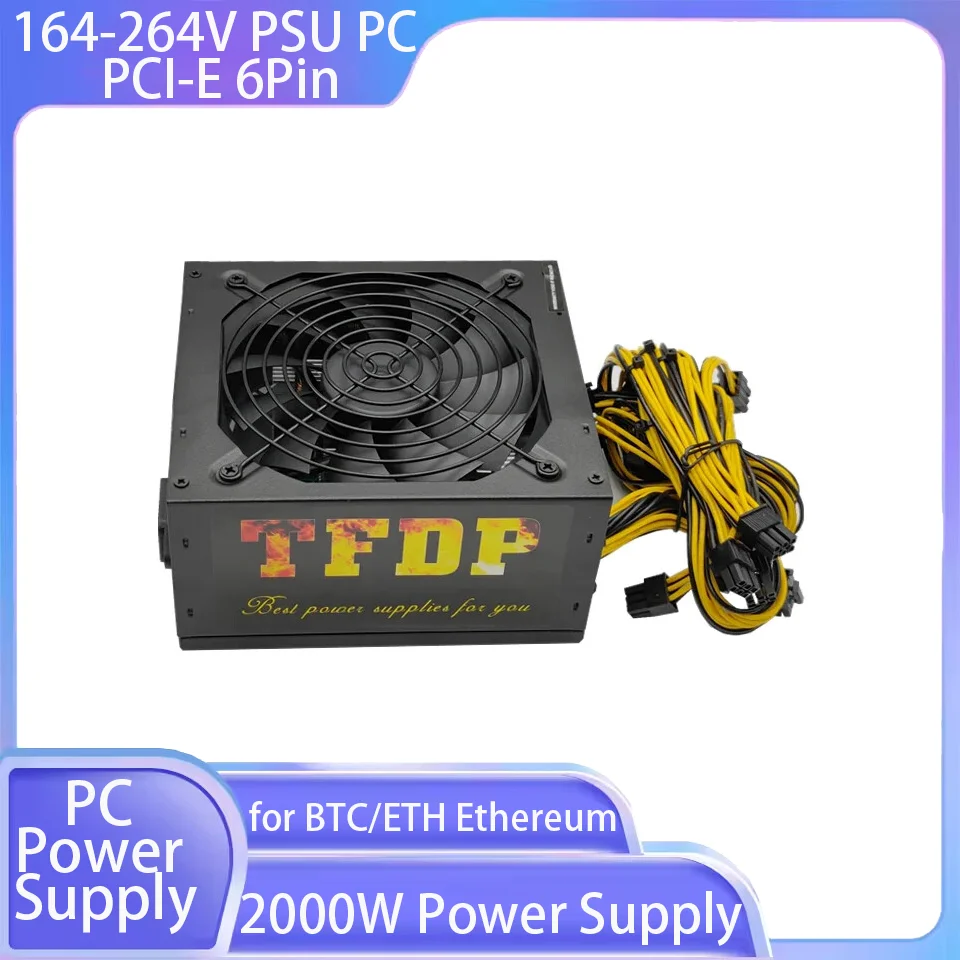 

2000W 164-264V Power Supply PSU PC For Miner Power Supply PCI-E 6Pin Cables for BTC/ETH Ethereum Mining Machine Power Supply