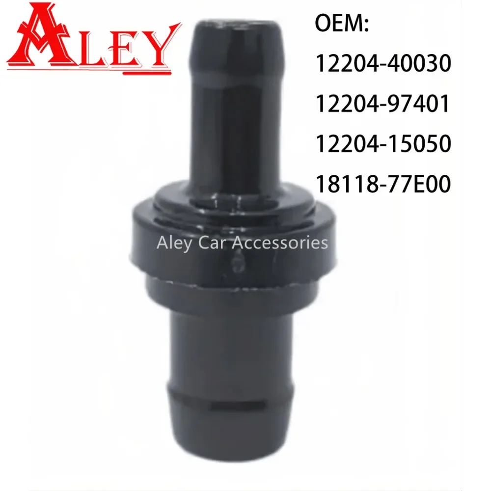 Original New PCV 12204-40030 12204 40030 Positive Crankcase Ventilation Valve 12204-97401 12204-15050 18118-77E00 For Toyota