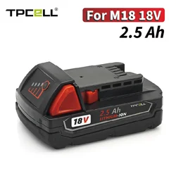 TPCELL 2.5Ah For Milwaukee M18 Batteries 18650 Rechargeable Lithium ION 18V Battery