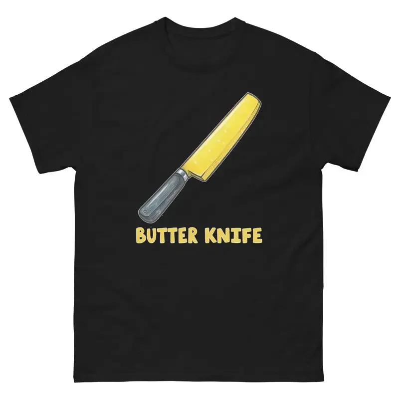 Buttter Knife Kitchen Home Cooking Culinary Utensil T Shirt