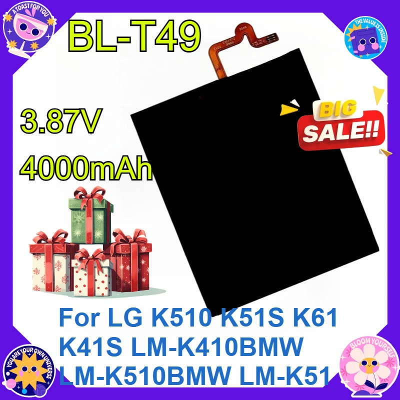 

For LG K510 K51S K61 K41S LM-K410BMW LM-K510BMW LM-K51 High Quality Batteries New High Quality 4000mAh BL-T49 Battery