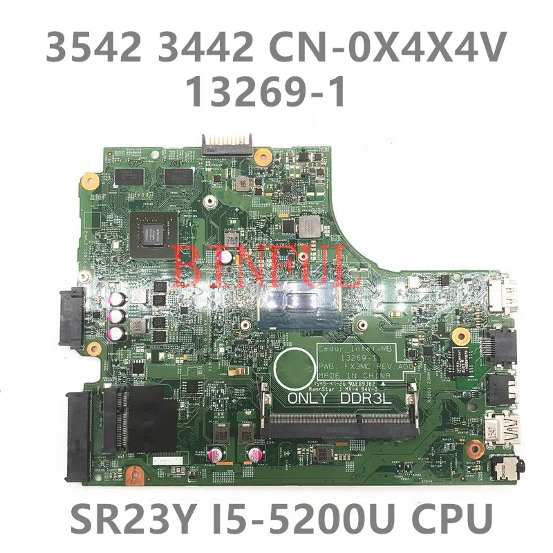 

CN-0NVWNW 0NVWNW CN-0X4X4V 0X4X4V CN-02GD89 For DELL 3542 3443 3543 3442 Laptop Motherboard 13269-1 With SR23Y I5-5200U CPU Work