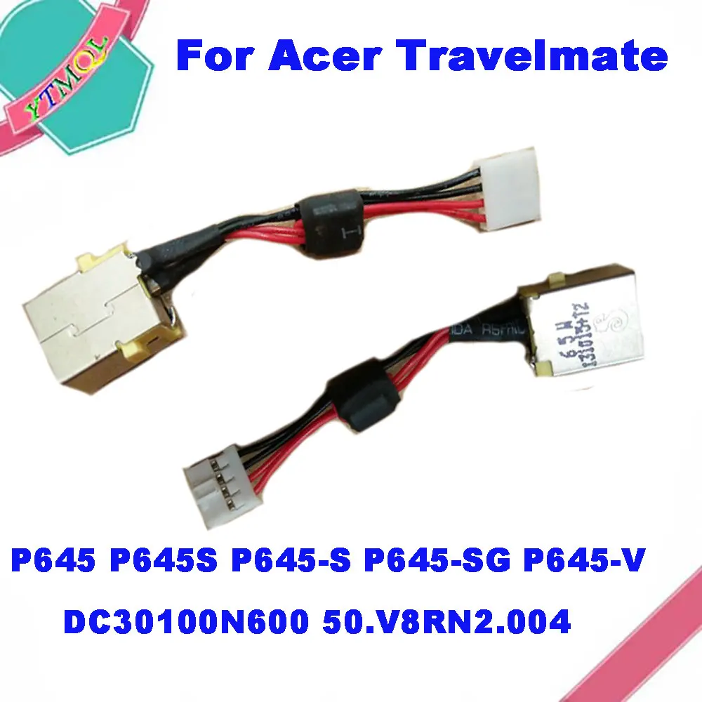 

1 шт. разъем питания постоянного тока для ноутбука с кабелем для Acer Travelmate P645 P645S P645-S P645-SG P645-V DC30100N600