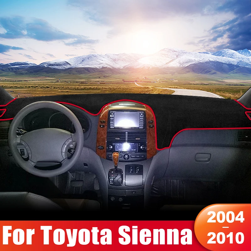 

For Toyota Sienna XL20 2004 2005 2006 2007 2008 2009 2010 Car Dashboard Cover Instrument Panel Non-slip Pad Accessories