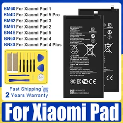 High Quality BM61 BM62 BN4D BM60 BN4E BN80 BN60 Tablet Replace Battey For Xiaomi Pad 1 2 3 4 5 Plus Pro + Free tools
