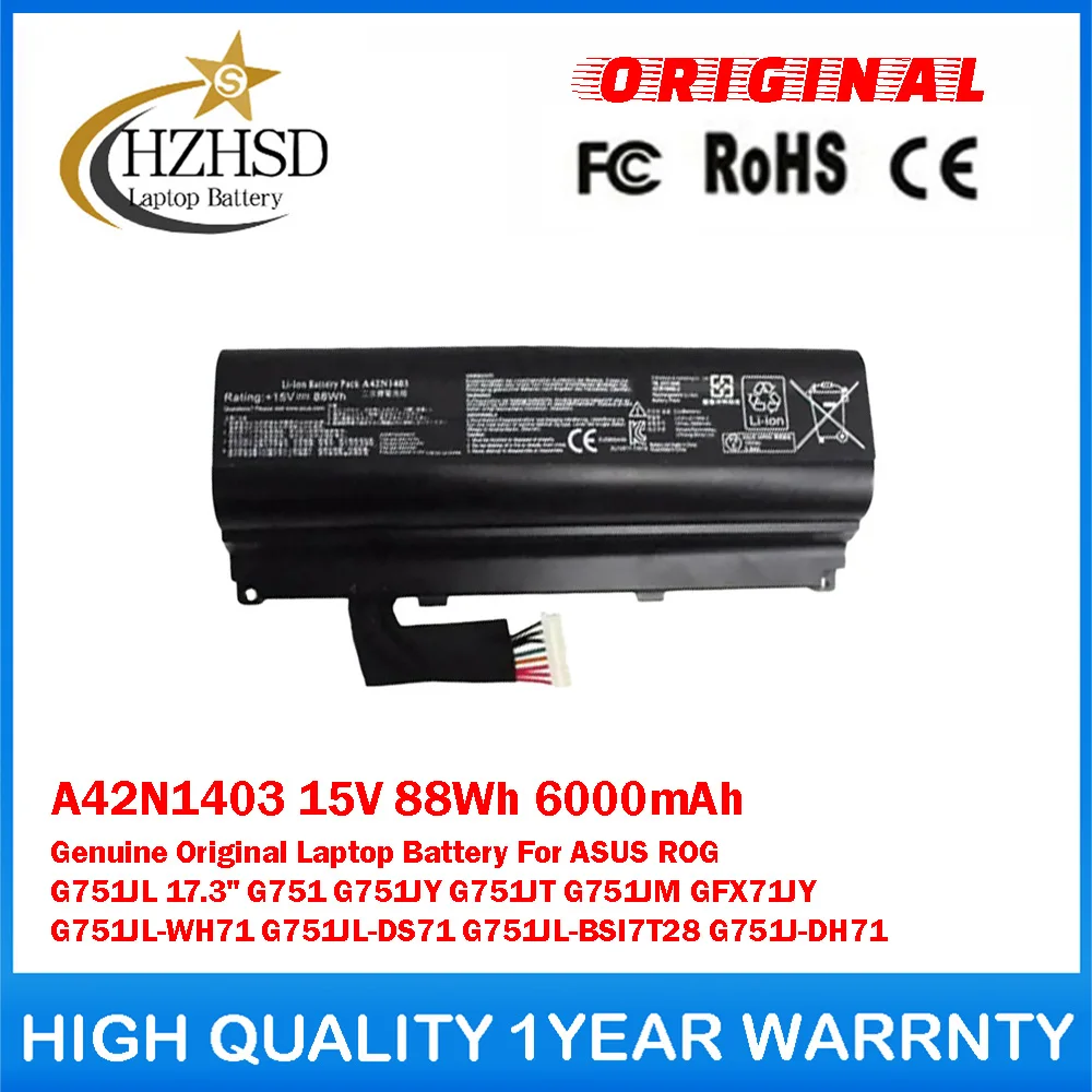 A42N1403 15V 88Wh 6000mAh Genuine Original Laptop Battery For ASUS ROG G751 G751JY G751JM G751JL-WH71 G751JL-DS71 G751JL-BSI7T28
