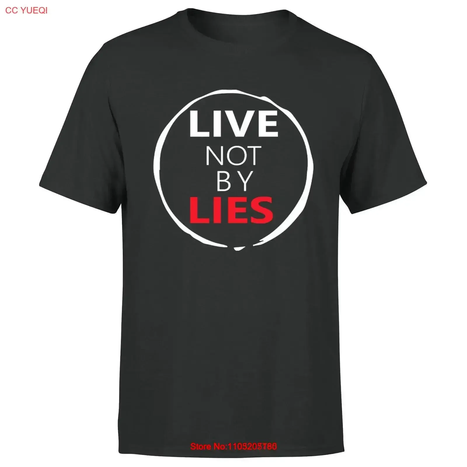 

Live Not By Lies Quote Mens T Shirt vintage Washed streetwear Casual Stylish designer clothes fashion Stretched Slightly homme
