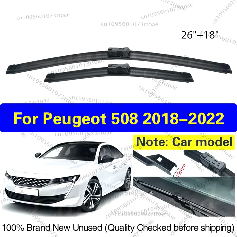 

For Peugeot 508 Mk2 2018 2019 2020 2021 2022 Car Front Wiper Blades Soft Rubber Windscreen Clean Window Rain Brush 26"+18"