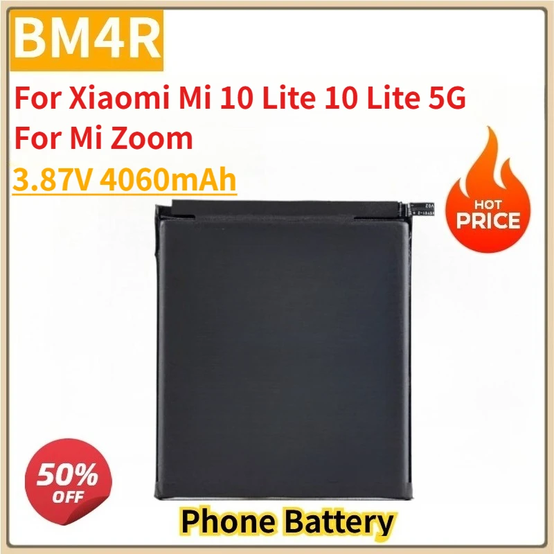 

New Replacement Mobile Phone Battery 3.87V 4060mAh BM4R For Xiaomi Mi 10 Lite 10 Lite 5G Mi Zoom