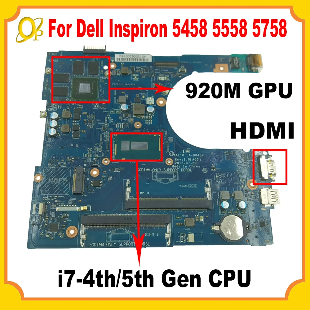 AAL10 LA-B843P motherboard for Dell Inspiron 5458 5558 5758 laptop motherboard with i7-4th/5th Gen CPU 920M GPU DDR3L 100% test