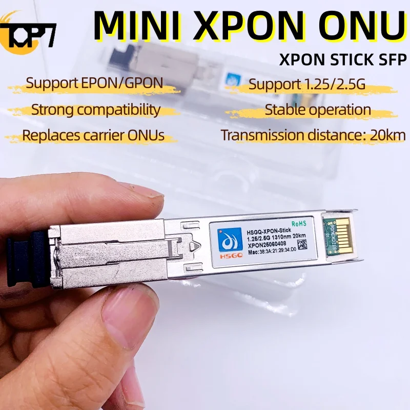 MINI XPON ONU HSGQ Xpon Stick ONU SFP Stick1310/1490nm 20KM  support epon/gpon With MAC PPPoE IPoE HGU  SC Connector OLT ONU MAC