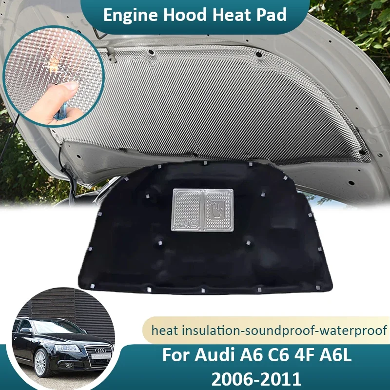 For Audi A6 C6 4F A6L 2006 2007 2008 2009 2010 2011 Front Engine Hood Sound Pad Heat Mat Insulation Cotton Fireproof Soundproof