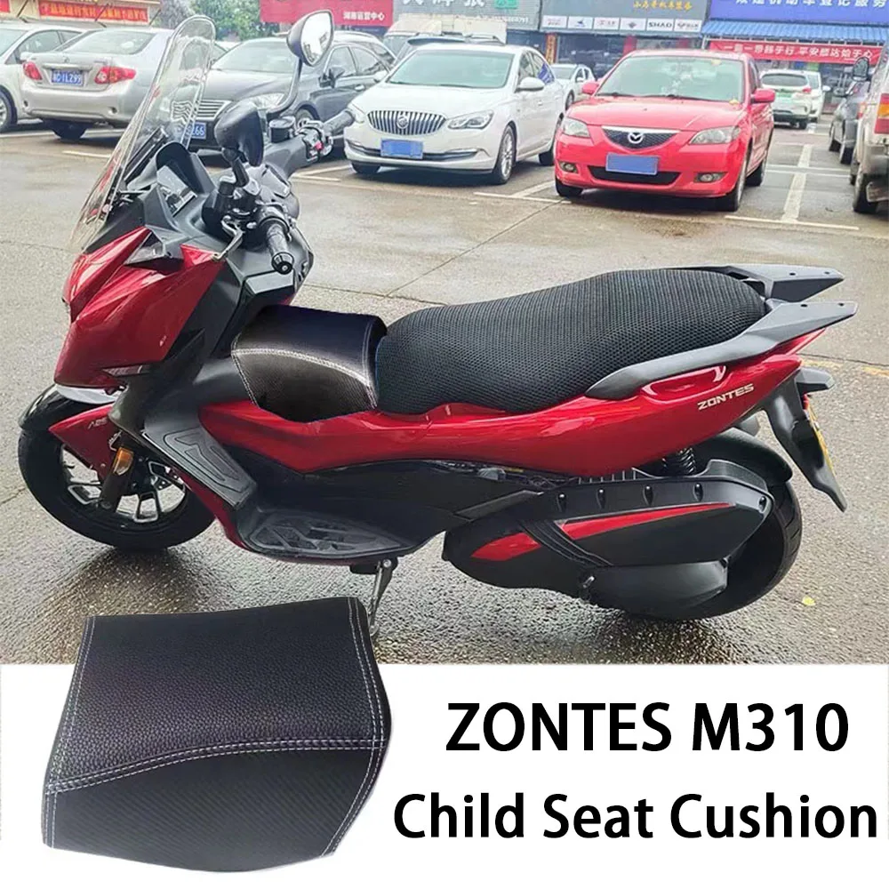 

New Child Small Seat For ZONTES M310 Motorcycle Scooter Front Curved Seat Cushion Pad Fuel Tank Seat bag 310M ZT310-M ZT310M