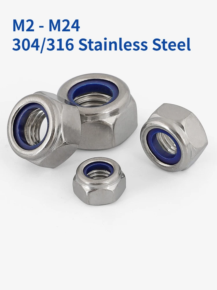 M2 M2.5 M3 M4 M5 M6 M8 M10 M12 M14 M16 M18 M20 M22 M24 304/316 Stainless Steel Hex Lock Nut Self-locking Nut Anti-loose Nut