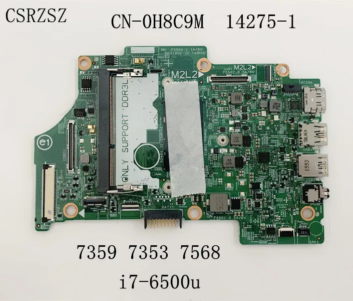 Placa base CN-0H8C9M 0H8C9M H8C9M para Dell 7359 7353 7568 placa base para ordenador portátil con i7-6500u CPU 14275-1 prueba de 100% ok