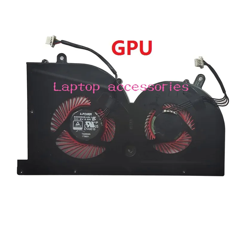 NEW Laptop cpu cooling fan for MSI GS63VR GS63 GS73 GS73VR MS-17B1 Stealth Pro CPU BS5005HS-U2F1 GPU BS5005HS-U2L1 COOLER