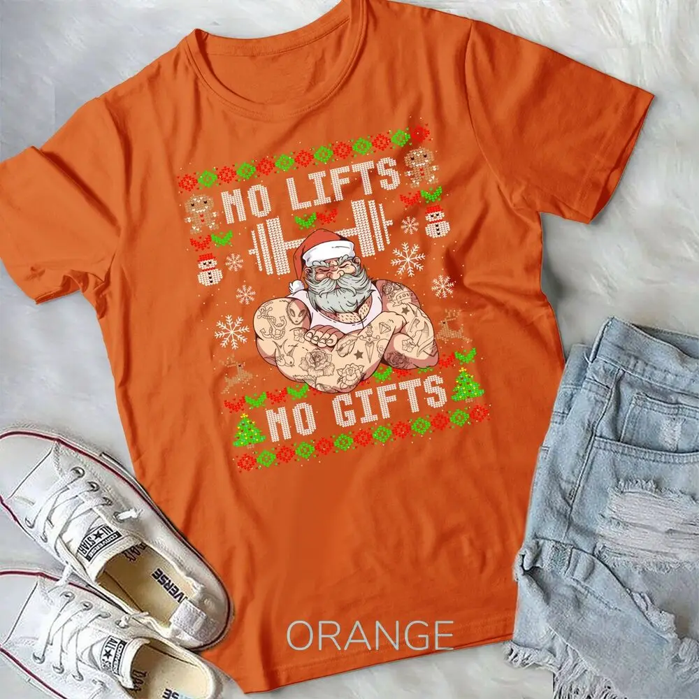 Funny No Lifts No Gifts Ugly Christmas Workout Powerlifting Unisex T-shirt