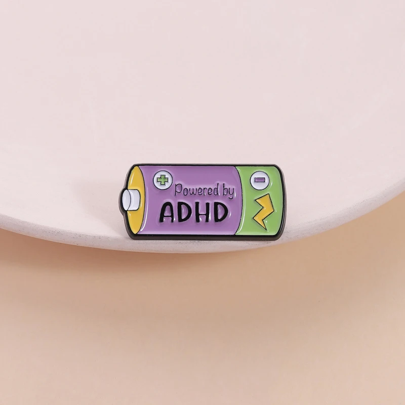 Powered By ADHD Enamel Pin Funny Battery Autism ADHD Anxiety Mental Health Awareness Brooches Lapel Badge Friends Jewelry Gifts