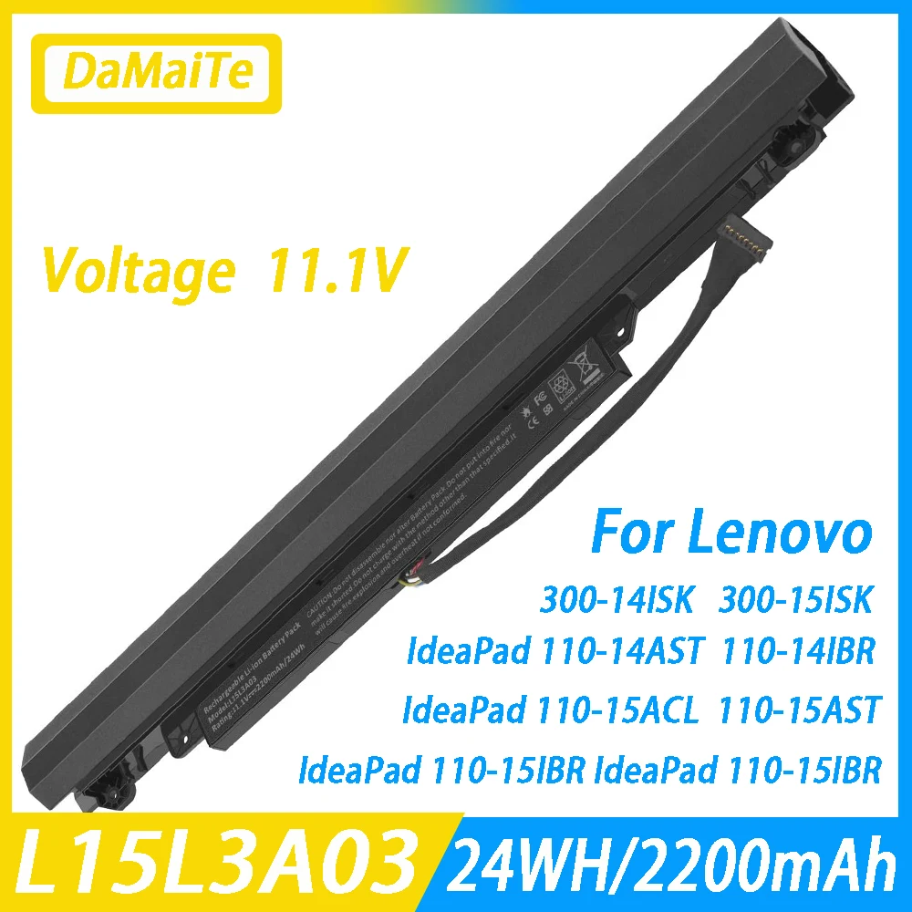 

L15L3A03 New Laptop battery L15S3A02 10.8V 2200mAh 24Wh for lenovo Ideapad 110-15 110-14 110-15 110-15IBR 110-15ACL L15S3A02