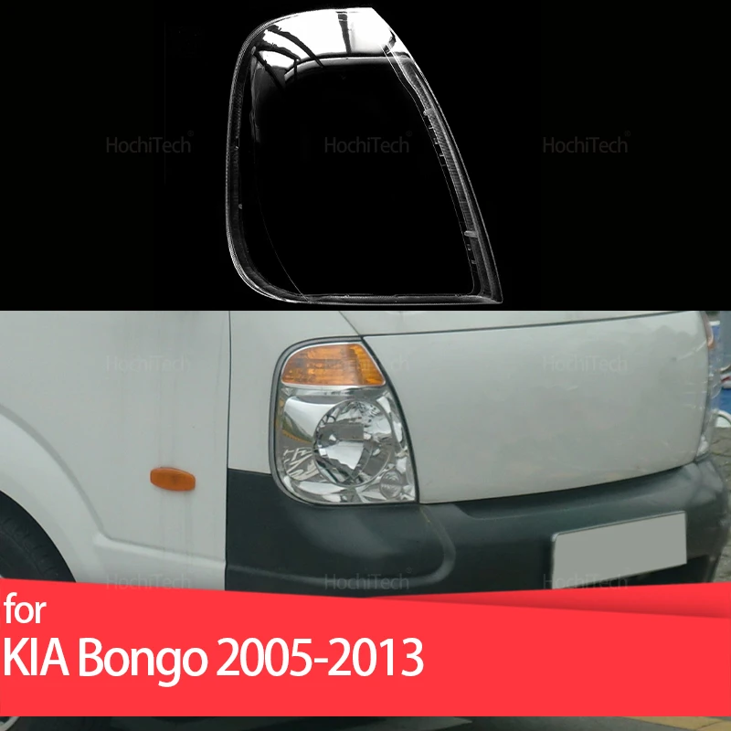 

High Quality Headlight Cover Car Headlamp Lens Glass Replacement Front Lamp Shade Auto Shell for KIA Bongo 2005-2013