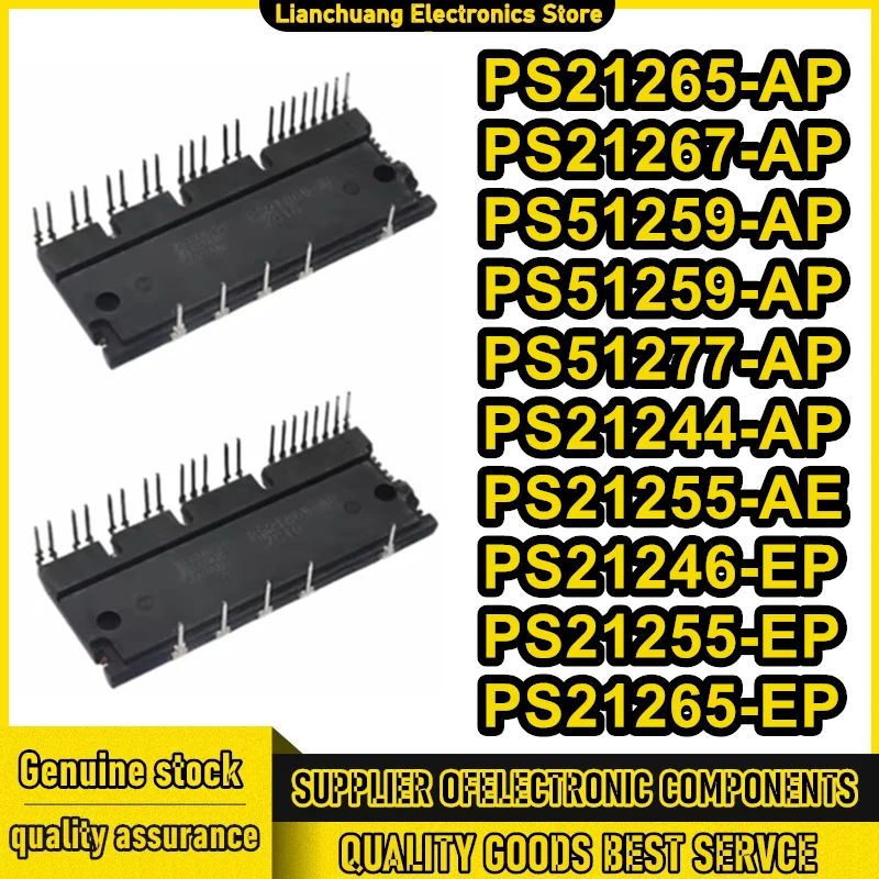 

Новые оригинальные PS21265-AP, PS21267-AP, PS51259-AP, PS51277-AP, PS21244-AP, PS21255-AE, PS21246-EP, PS21255-EP, PS21265-EP