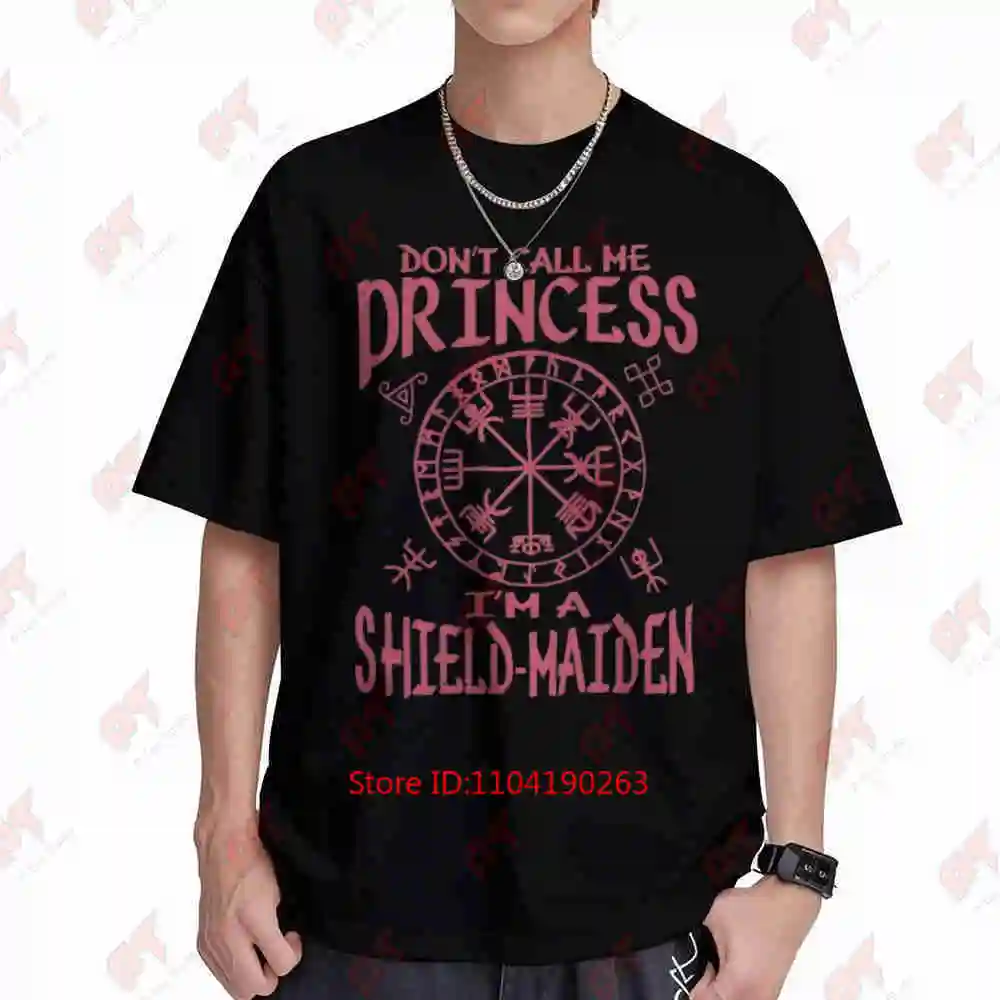 Schildmaiden Expresser Don Call Me Princess I'm A Shield Maiden Nordic Viking Wear Short Sleeve Tee 100% Cotton T-Shirt