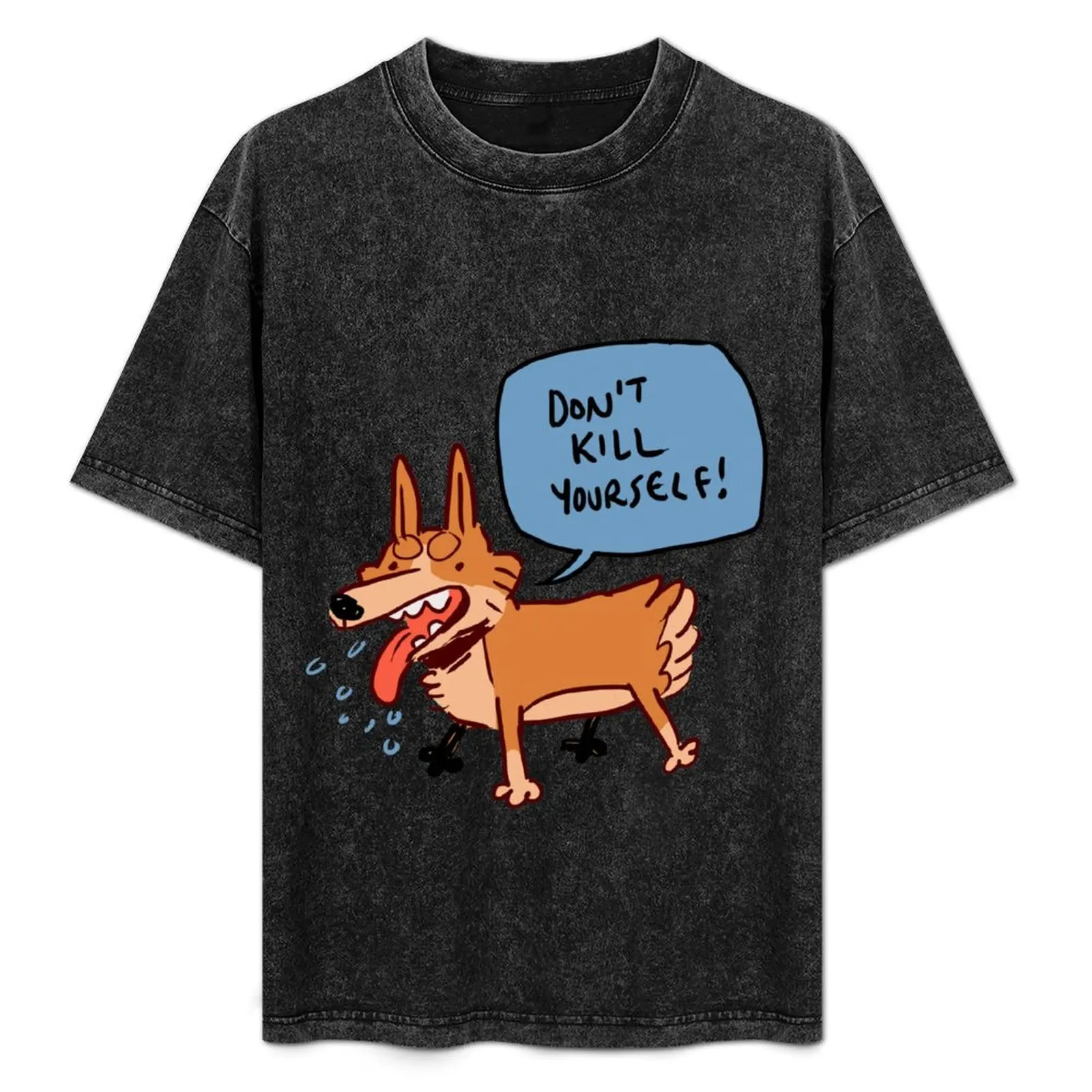 

don't kill yourself T-Shirt Basic Daily Outfit Short Sleeve Tee