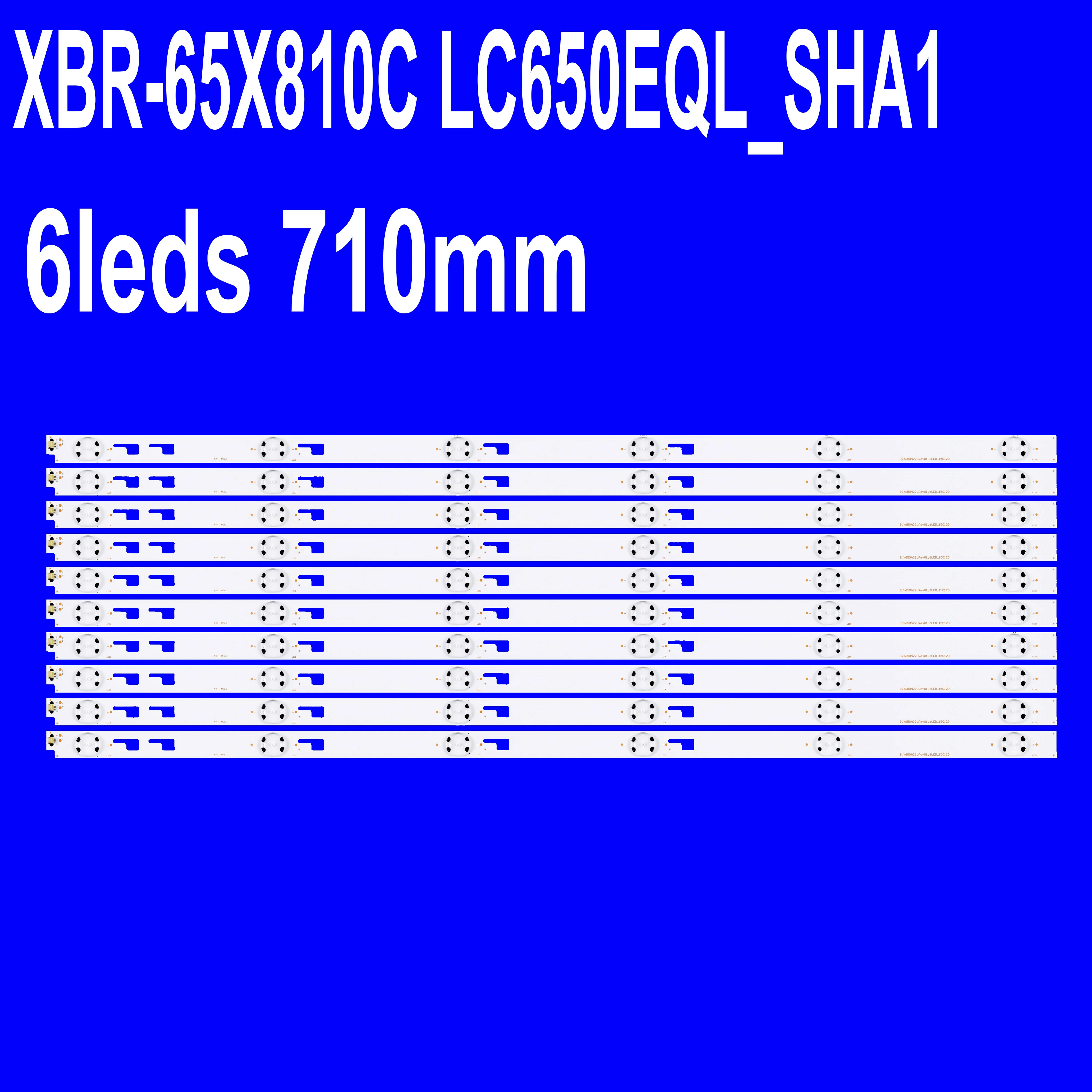 LED TV Backlight Strip for XBR-65X810C LC650EQL_SHA1 XBR-65X810C KD-65X8000C SVY650A22_Rev01_6LED
