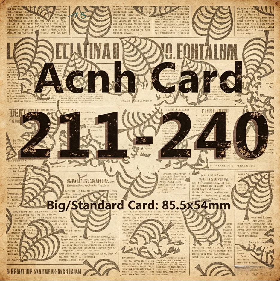 Cartes NFC ACNH légères à capteur, 211-240, motifs haute résolution, cartes de jeu quotidiennes robustes, 85,5x54mm