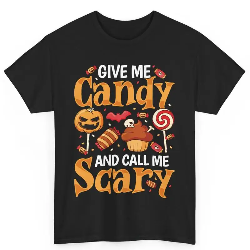 Give Me Candy And Call Scary Funny Halloween Costume Cotton T Shirt