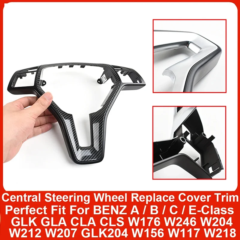 For Mercedes BENZ C E GLK GLA CLA CLS Class W176 W204 W212 GLK204 W218 W156 Interior Car Steering Wheel Frame Trim Cover