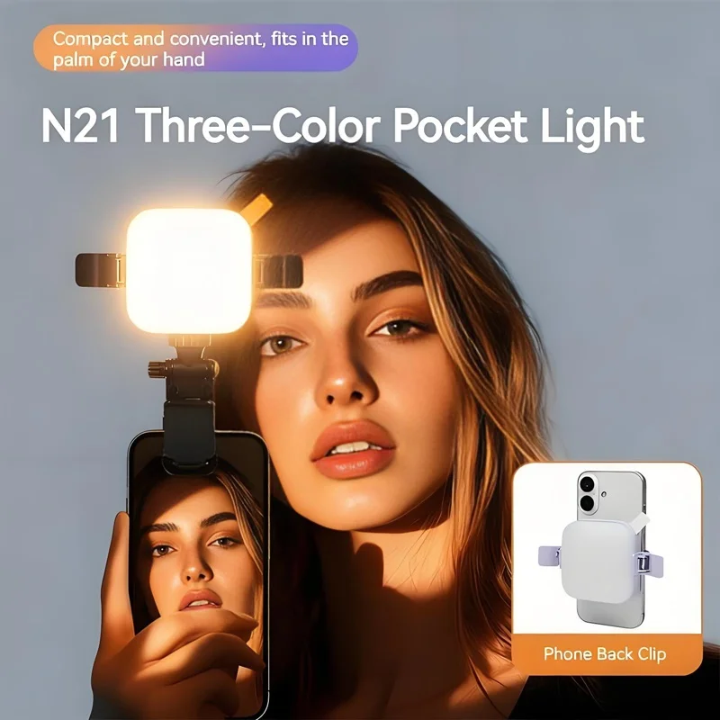 N21 3-Color Dimmable Pocket Clip-on Fill Light، عالمي لهاتف iPhone/Samsung/Xiaomi، مثالي للتصوير الفوتوغرافي/الصورة/الجمال/العيش