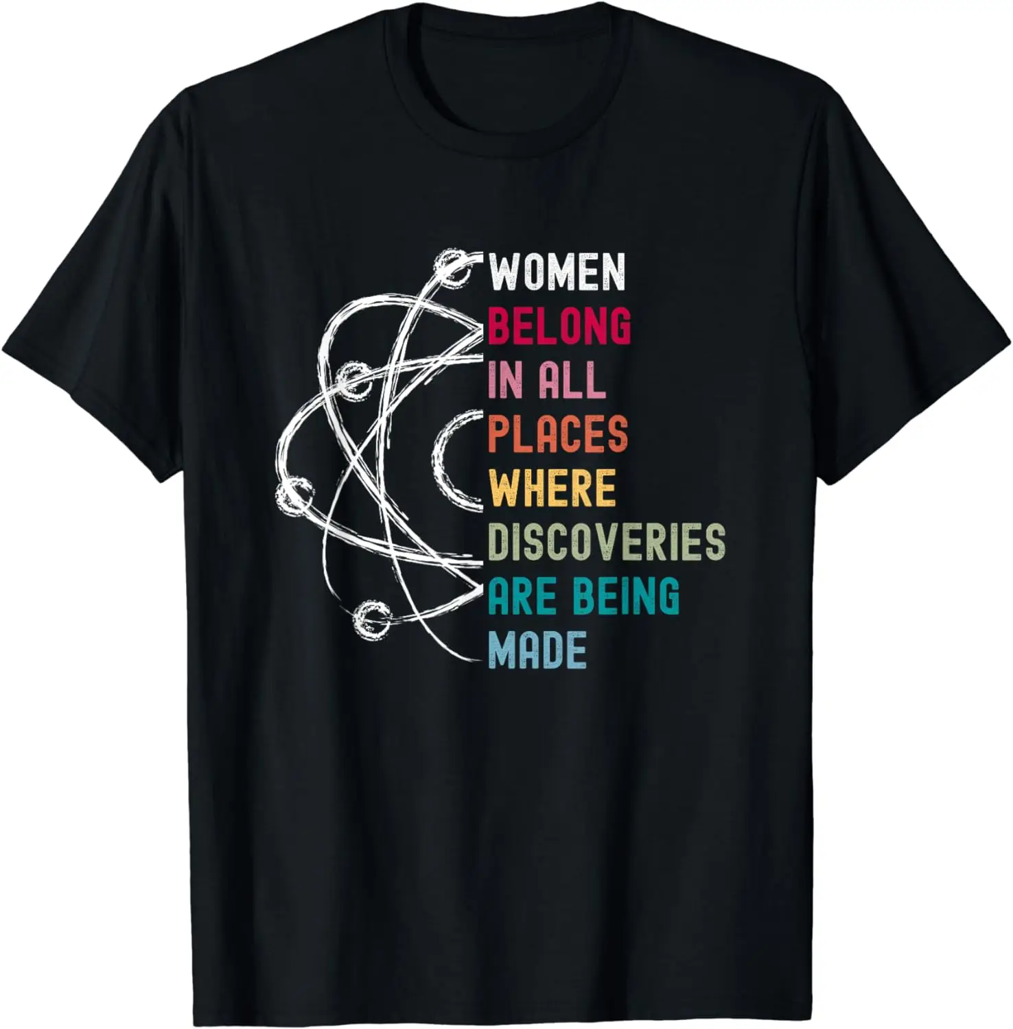 Women Belong in Science, Feminist and STEM Girls Empowerment T-Shirt  Shirts for Women  Y2k Top