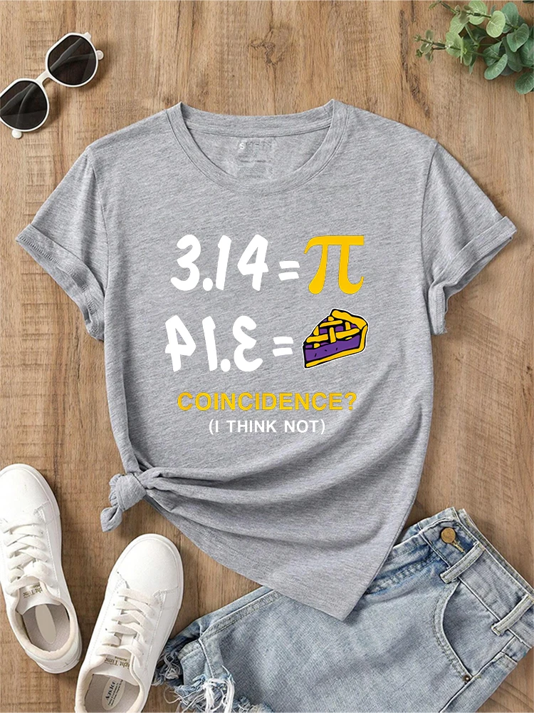 2024 New Pie Coincidence I Think Not Letter Printed T shirt Math Pun Pi Day Round Necked Women\'s Top