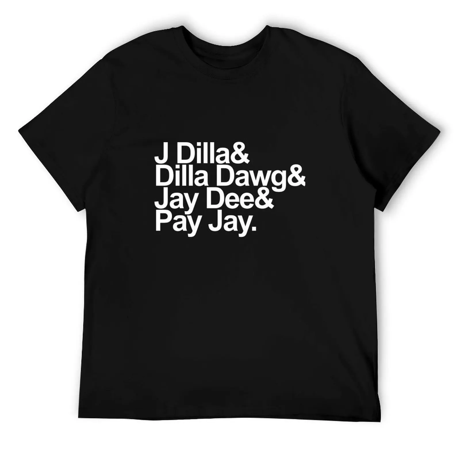 

J Dilla Wont Do Print T-Shirt man graphic t shirt t shirt man plain T-Shirt