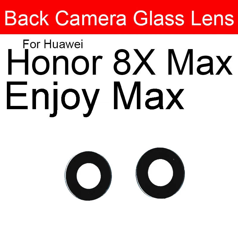 Rear Back Camera Glass Lens For Huawei Honor 8 8A 8s 8C 8X 8Pro 8xMax Enjoy Max Camera Glass Lens Glass + Sticker Repair Parts