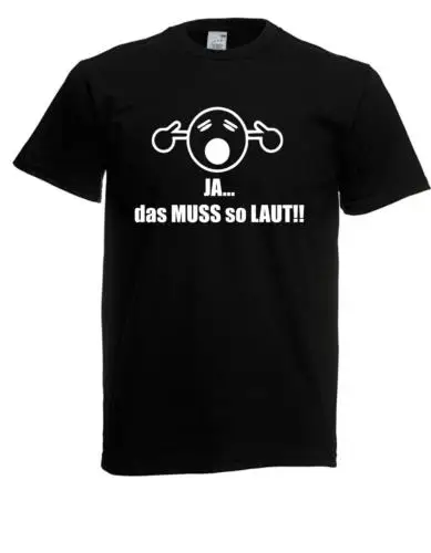 Herren T-Shirt l Das muss so laut l Größe bis 5XL