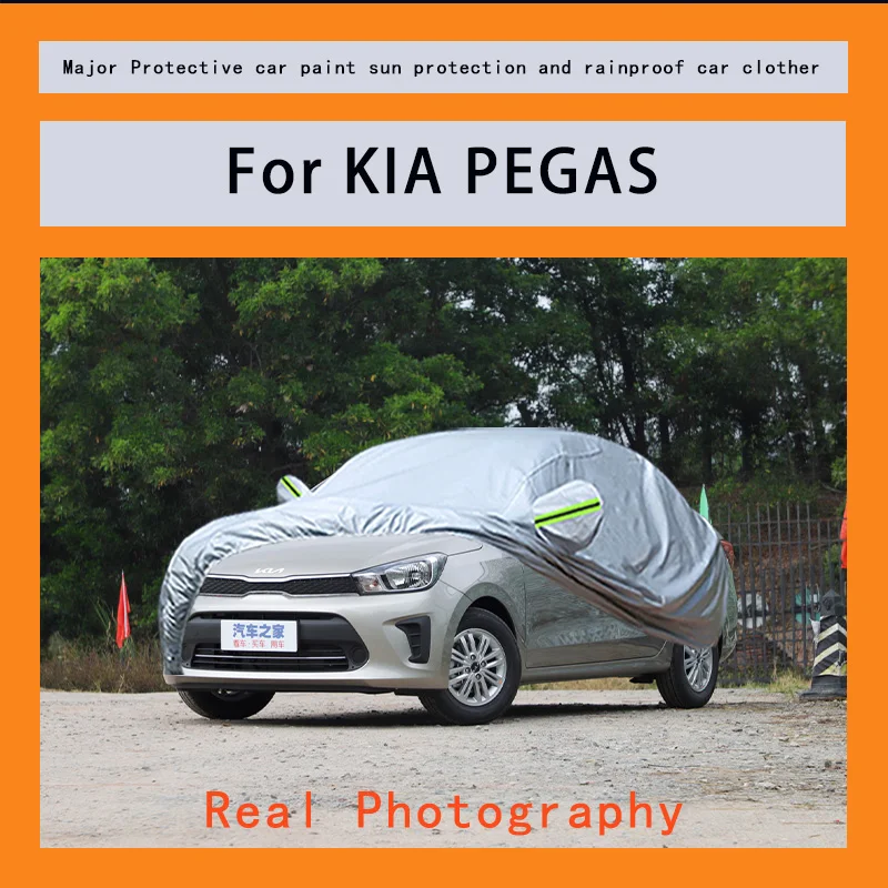 

﻿﻿For KIA PEGAS Car Covers Outdoor Waterproof Dustproof Sun Rain Snow Protection Thick Oxford Cloth Full Outer Cover