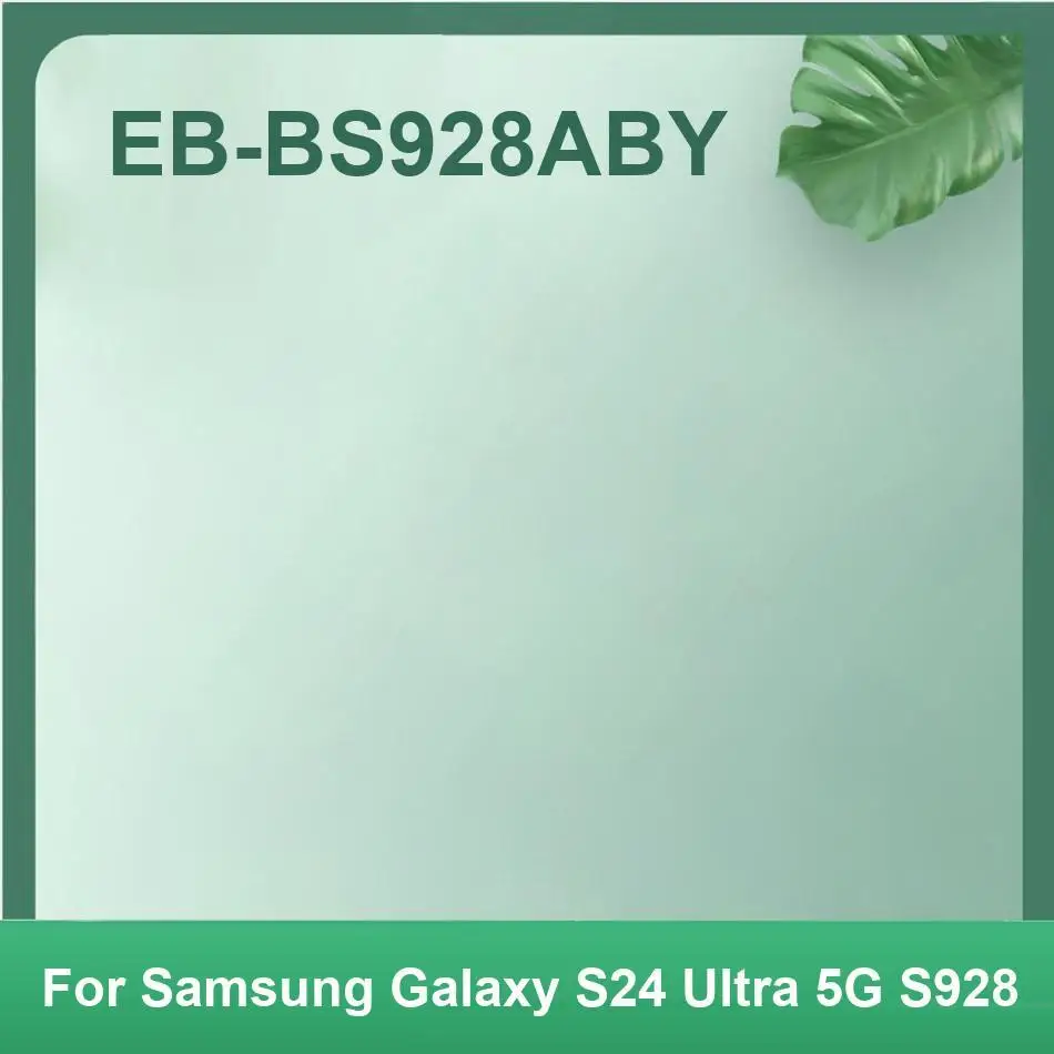 

Прочный аккумулятор для мобильного телефона Eb-BS928ABY 5000 мАч с быстрой зарядкой для Samsung Galaxy S24 Ultra 5G S928