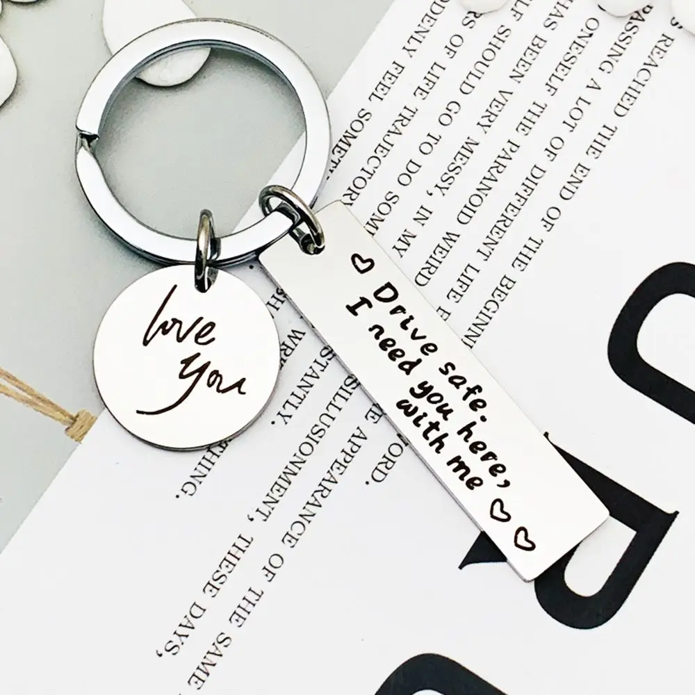 Decoration Pendant Round Car Key Ring Drive Safe Keychain I Love You Keyring I Need You Here With Me