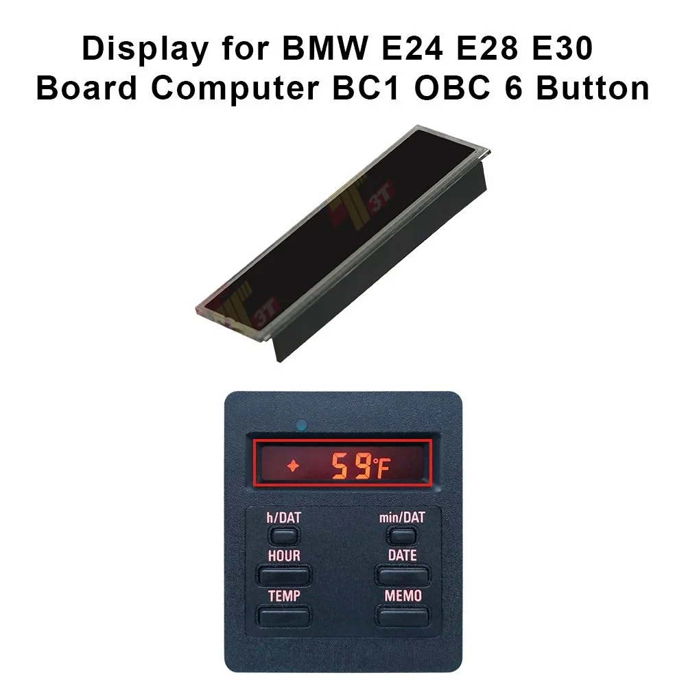 Display for BMW E24 E28 E30 Board Computer BC1 OBC 6 Button