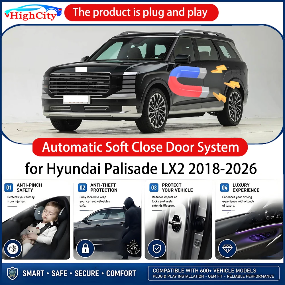 HighCity OEM Power Soft Close Door for Hyundai Palisade LX2 2018-2026 Electric Suction Automatic Door Closing System Plug＆play