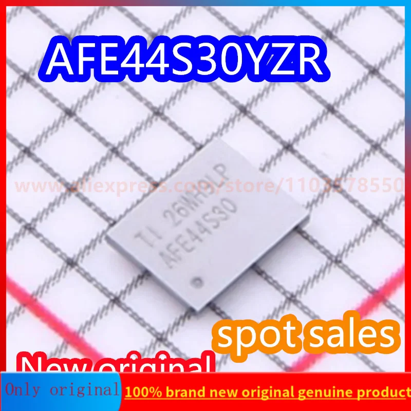 10PCS  AFE44S30YZR Analog Front End (AFE) Chip AFE44S30 Package DSBGA-30 New Original