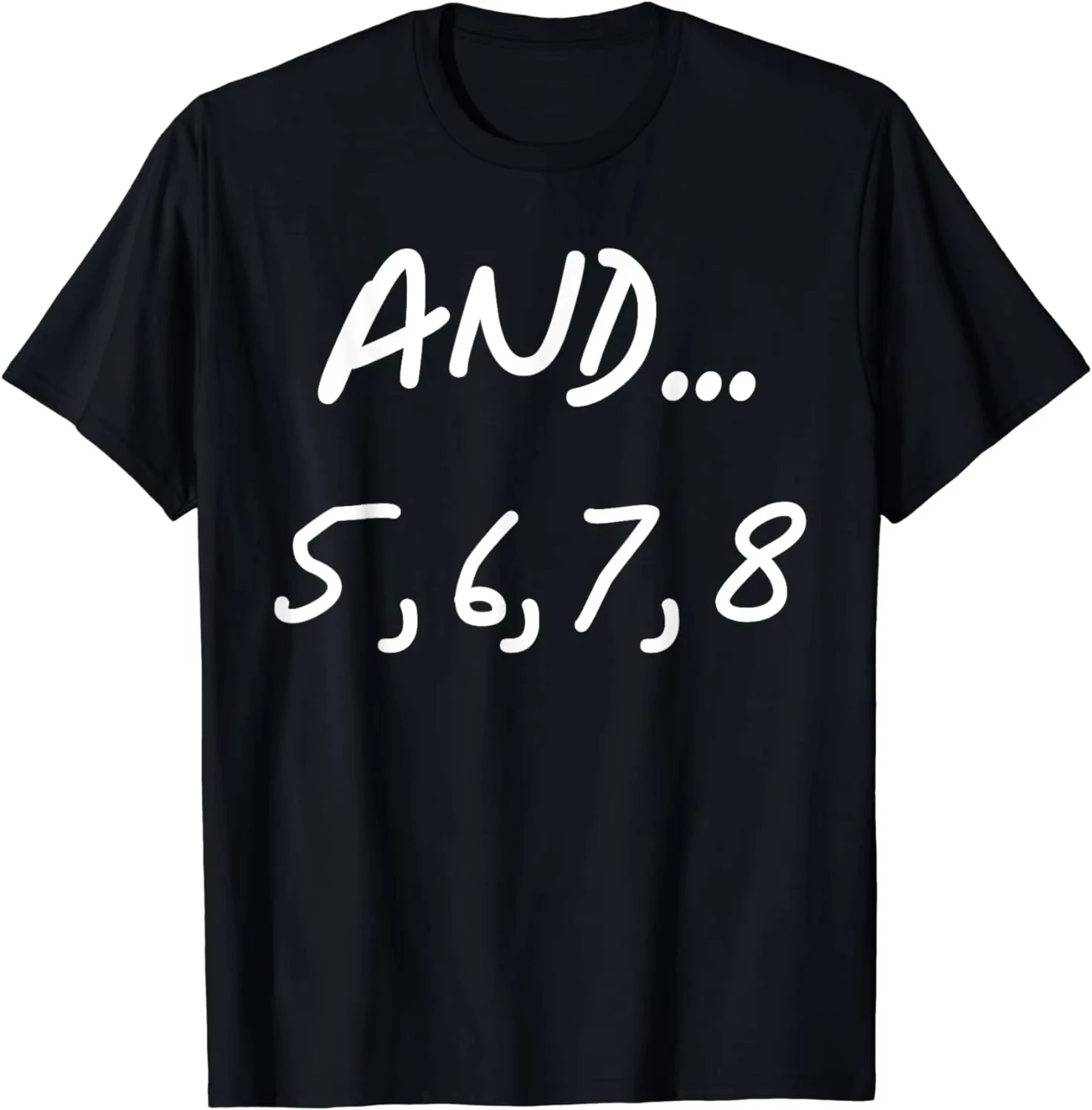 Y 5, 6, 7, 8 | Camiseta divertida de baile, ballet, Jazz, Hip Hop, camisetas vintage, ropa para hombres y mujeres, Ropa De Mujer