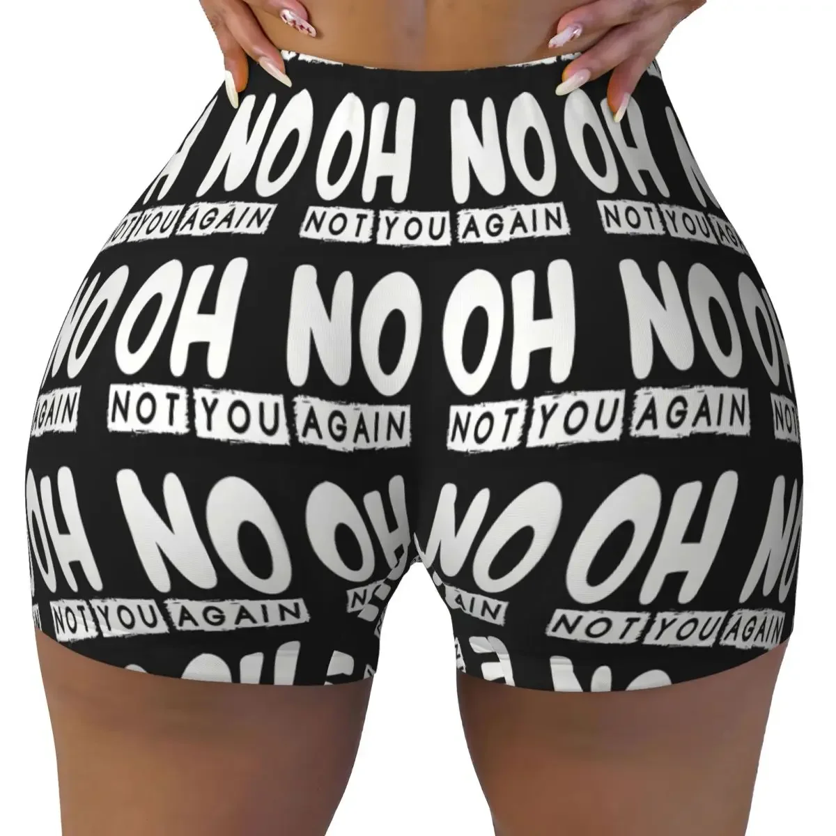 Custom Oh No Not You Again Women Gym Workout Running Shorts Athletic Volleyball Biker Yoga Shorts