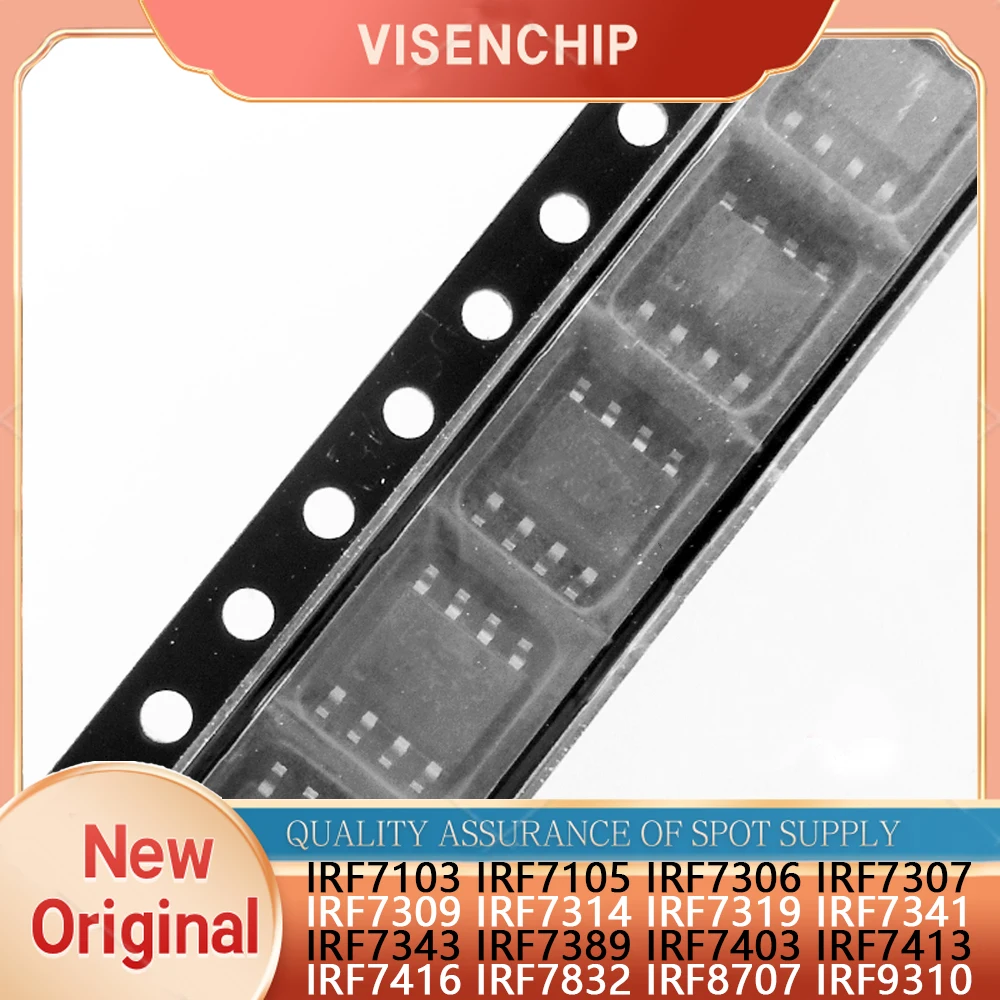 IRF7103 IRF7105 IRF7306 IRF7307 IRF7309 IRF7314 IRF7319 IRF7341 IRF7343 IRF7389 IRF7403 IRF7413 IRF7416 IRF7832 IRF8707 IRF9310