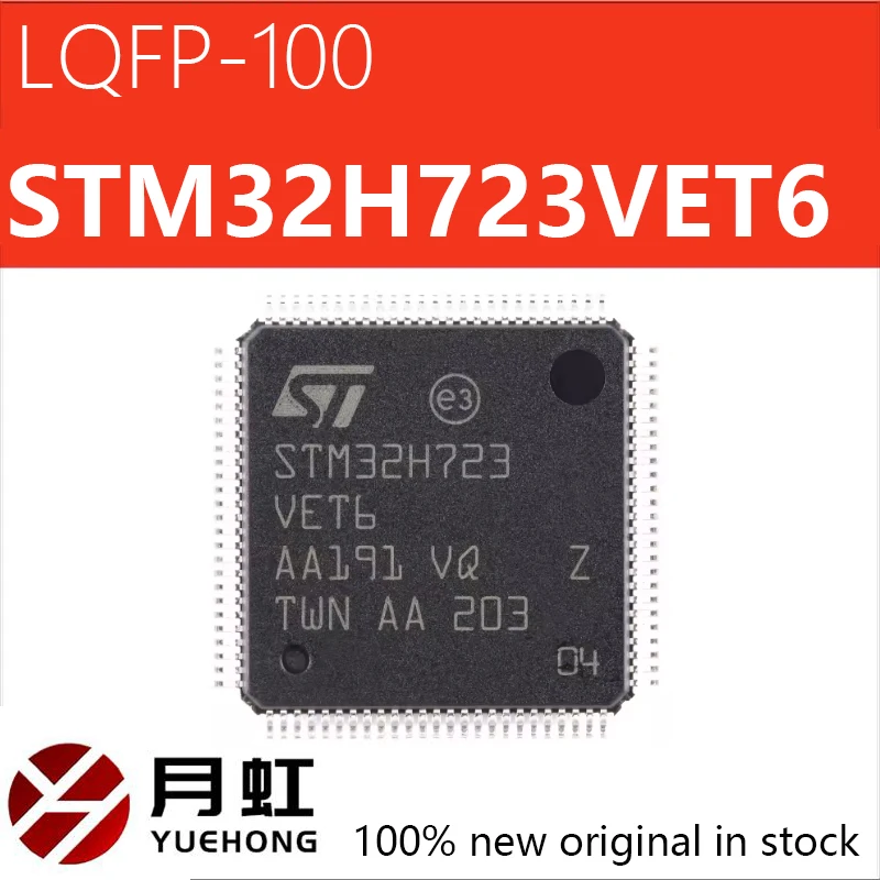 

1/10/50pcs Original STM32H723VET6 LQFP-100 ARM Cortex-M7 32-bit microcontroller MCU