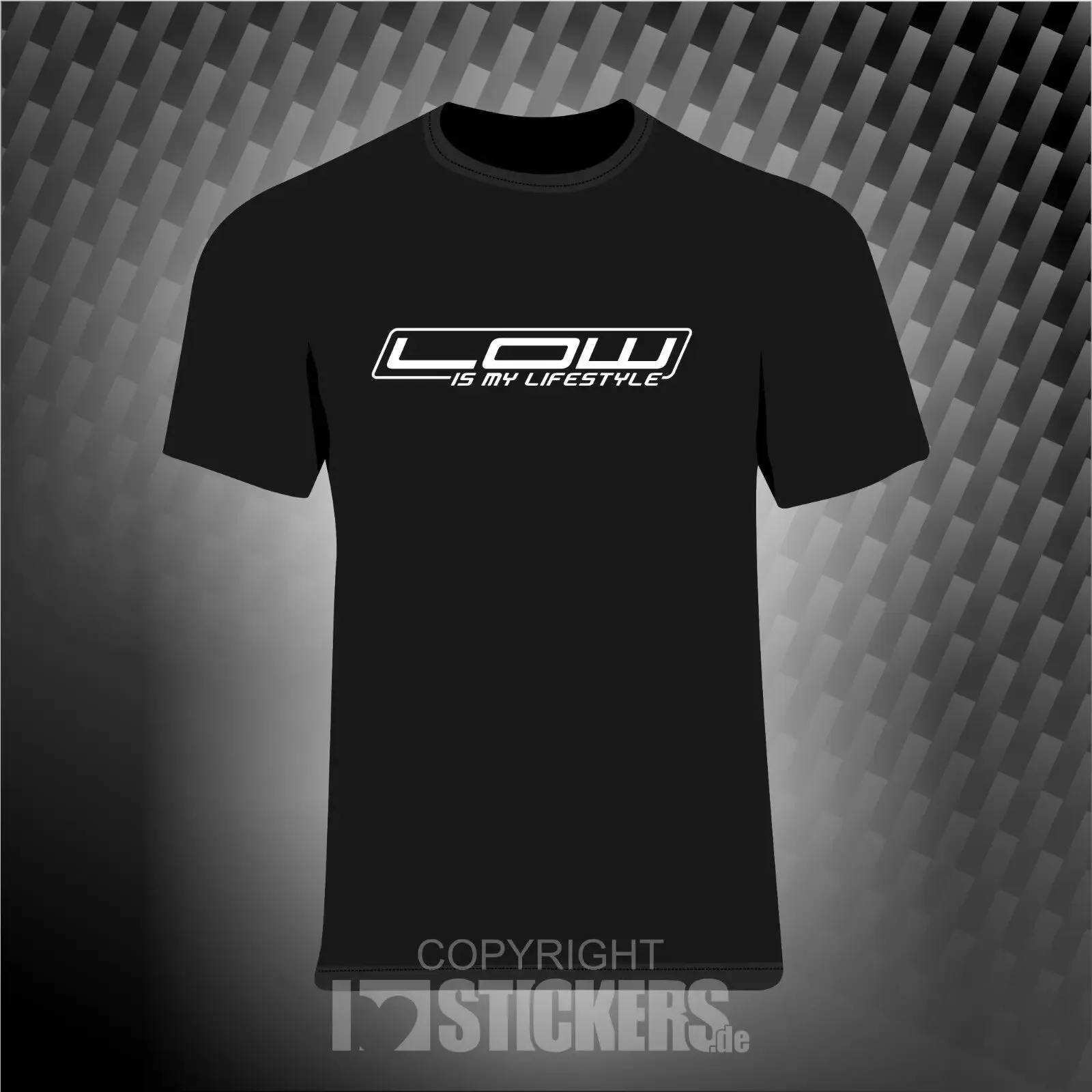 Hot Sale Summer Low Is My Lifestyle T-Shirt Fun  Lustig Auto Scene Turbo Tuning Ts009 100% Cotton For Man Shirts