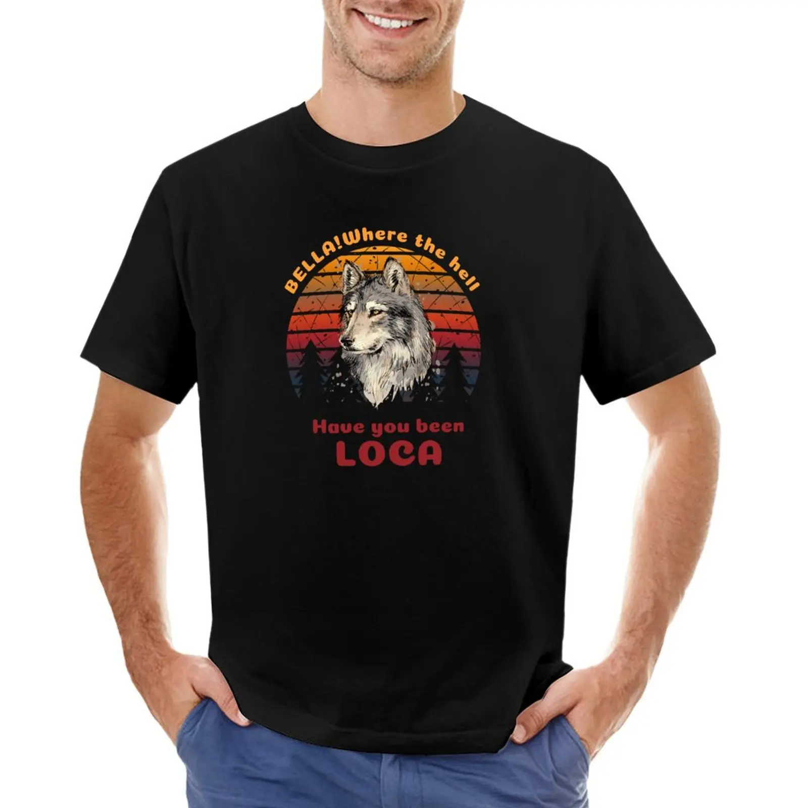 Bella where the hell have you been loca funny meme T-Shirt graphics hippie clothes compression shirt men