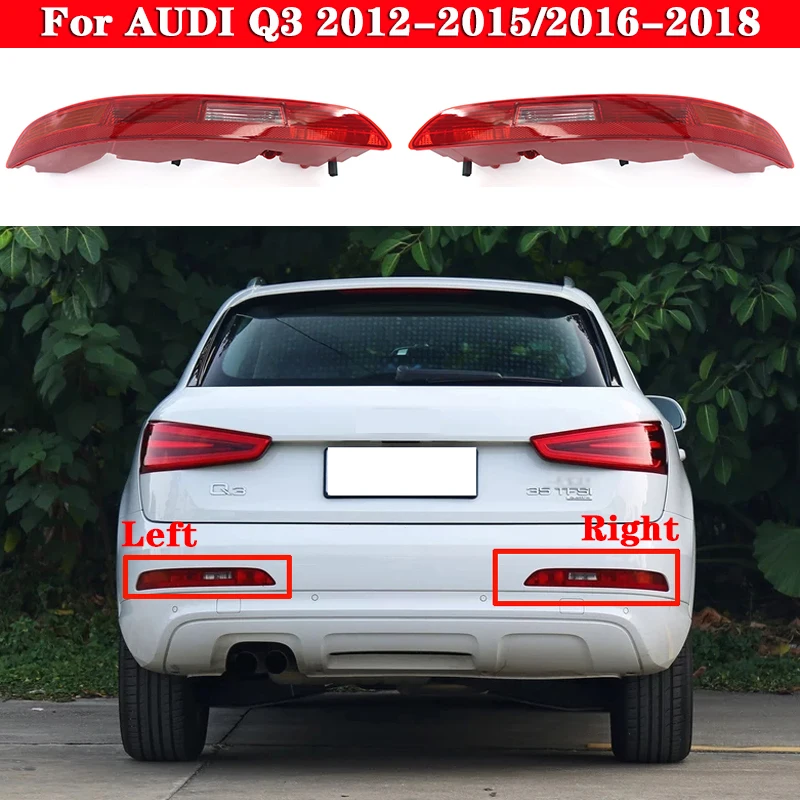 

Для AUDI Q3 2012-2015/2016-2018 автомобильный задний боковой бампер противотуманные фары задний фонарь красный задний тормоз галогенный авто